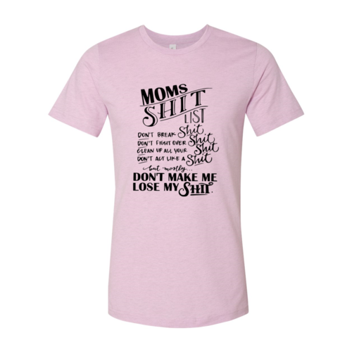 DT0186 Moms Shit Shirt