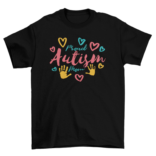 Proud Autism Mom T-shirt