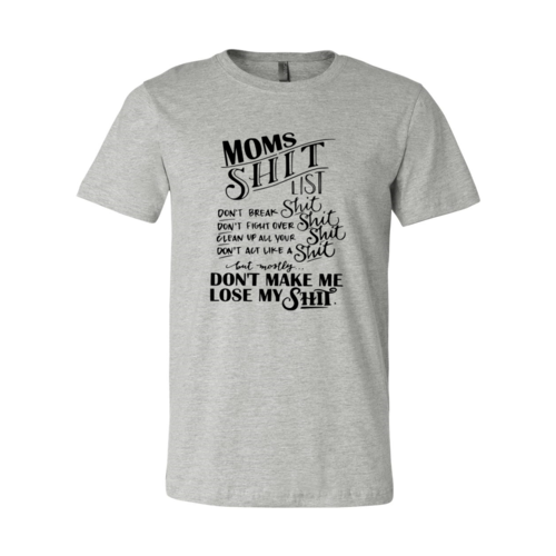 DT0186 Moms Shit Shirt