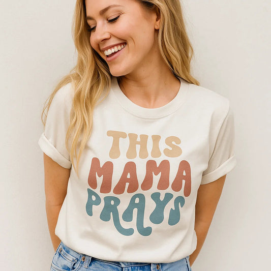 This Mama Prays Tee Inspirational Shirt